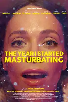 The Year I Started Masturbating erotik filmini